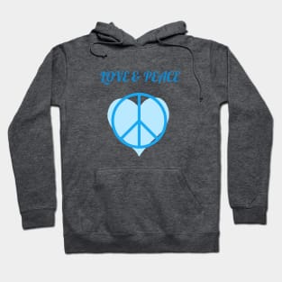 LOVE & PEACE Hoodie